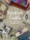 Bookish Crafts